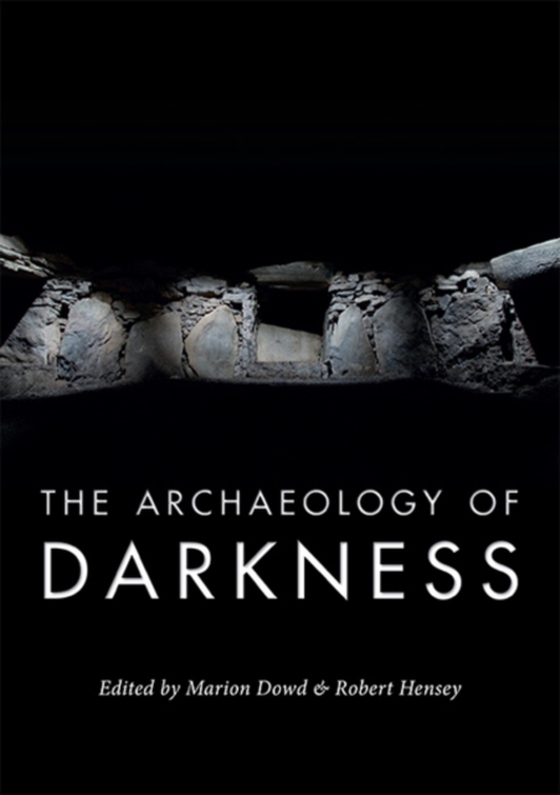 Archaeology of Darkness (e-bog) af -