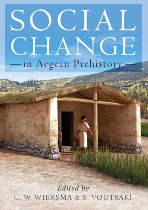 Social Change in Aegean Prehistory (e-bog) af -