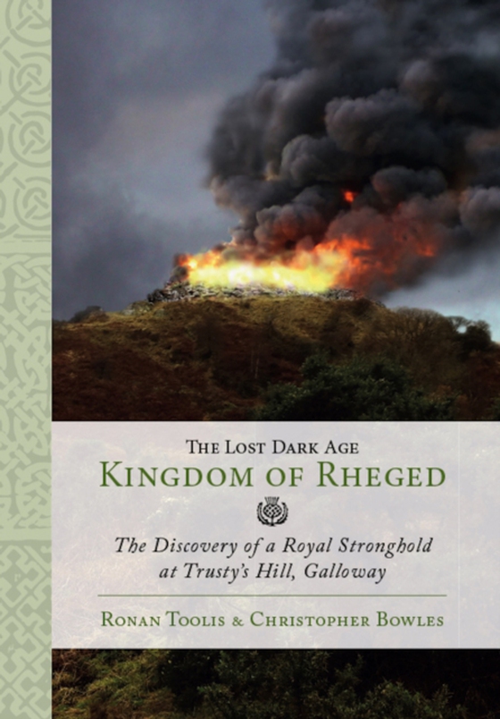 Lost Dark Age Kingdom of Rheged