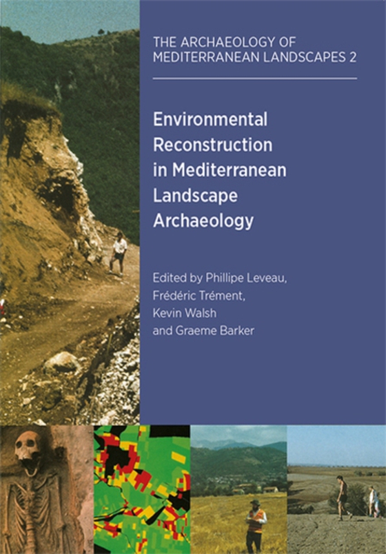 Environmental Reconstruction in Mediterranean Landscape Archaeology (e-bog) af Frederic Trement, Trement