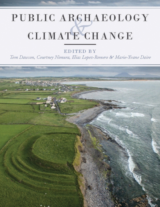 Public Archaeology and Climate Change (e-bog) af -