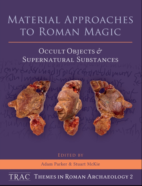 Material Approaches to Roman Magic (e-bog) af -