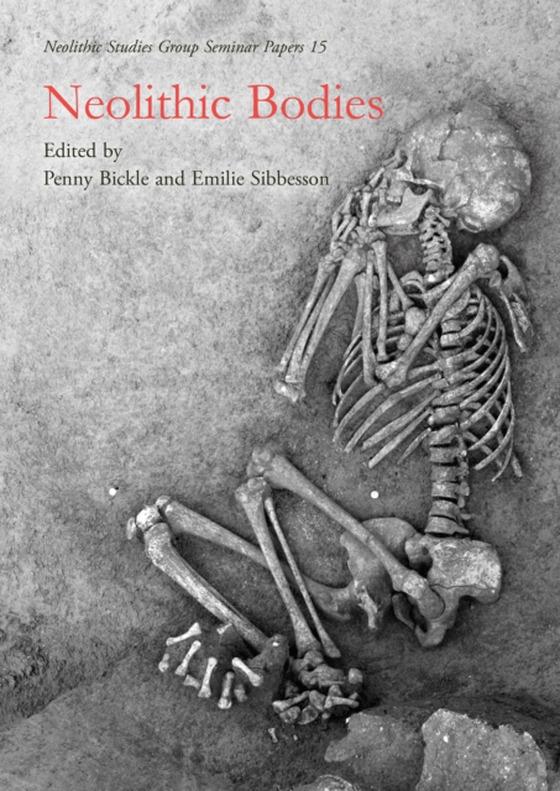 Neolithic Bodies (e-bog) af -