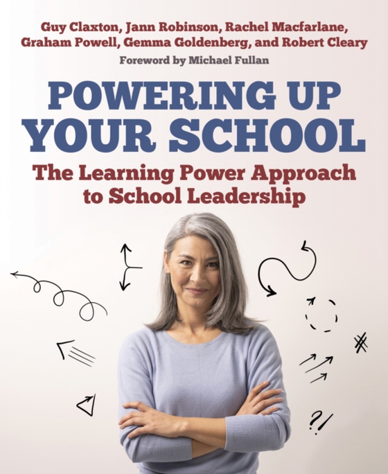 Powering Up Your School (e-bog) af Claxton, Guy