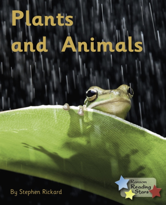 Plants and Animals (Ebook) (e-bog) af Stephen Rickard