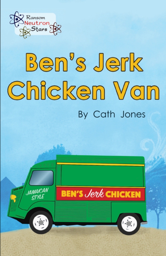 Ben's Jerk Chicken Van (e-bog) af Cath Jones