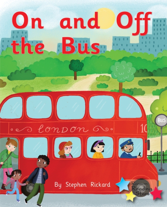 On and Off the Bus (e-bog) af Stephen Rickard