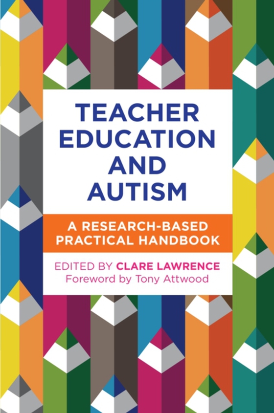 Teacher Education and Autism (e-bog) af -