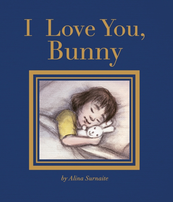 I Love You, Bunny (e-bog) af Surnaite, Alina