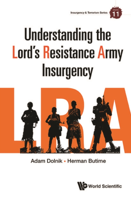 Understanding The Lord's Resistance Army Insurgency (e-bog) af Herman Butime, Butime