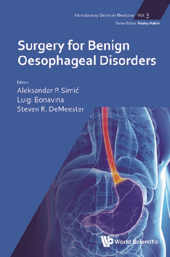 Surgery For Benign Oesophageal Disorders (e-bog) af -