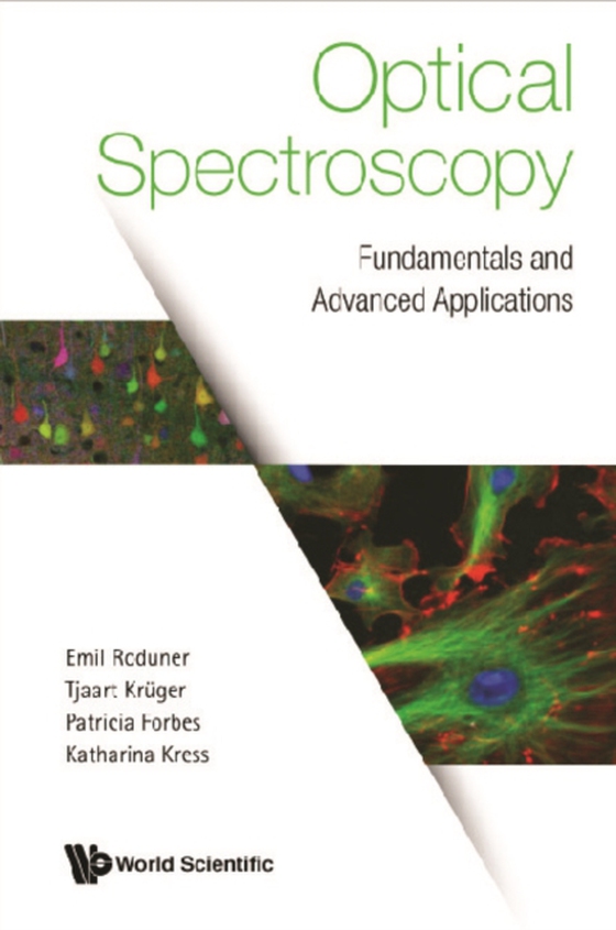 Optical Spectroscopy: Fundamentals And Advanced Applications (e-bog) af Katharina Kress, Kress