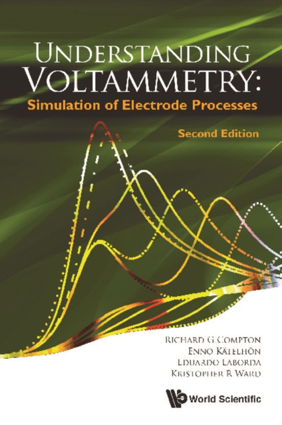 Understanding Voltammetry: Simulation Of Electrode Processes (Second Edition) (e-bog) af Eduardo Laborda, Laborda