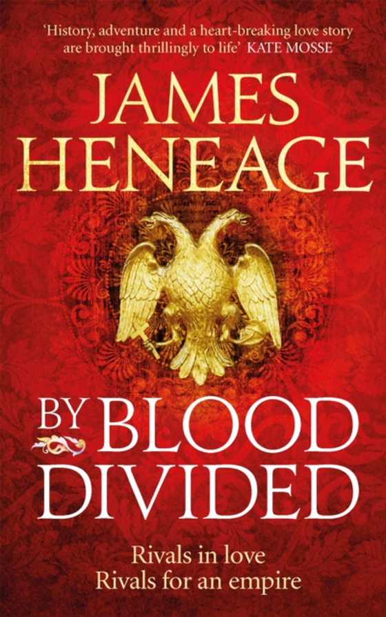 By Blood Divided (e-bog) af Heneage, James