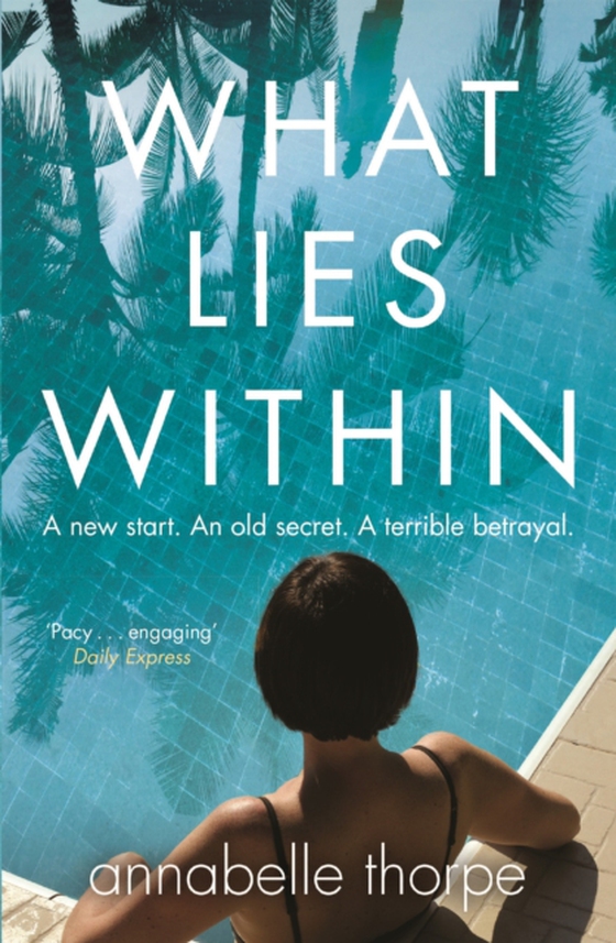 What Lies Within (e-bog) af Thorpe, Annabelle