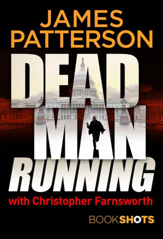 Dead Man Running (e-bog) af Patterson, James