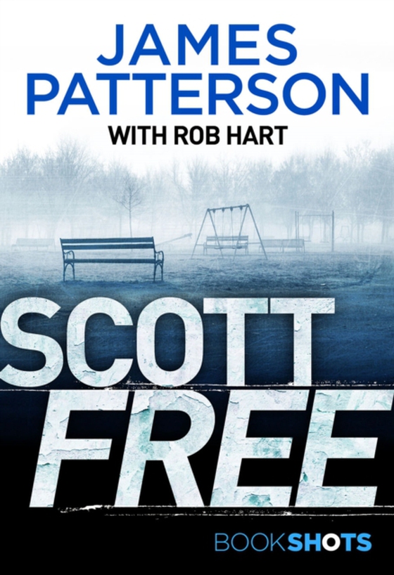 Scott Free (e-bog) af Patterson, James