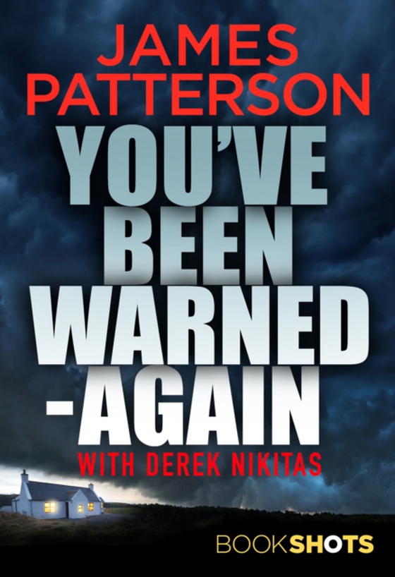 You've Been Warned - Again (e-bog) af Patterson, James