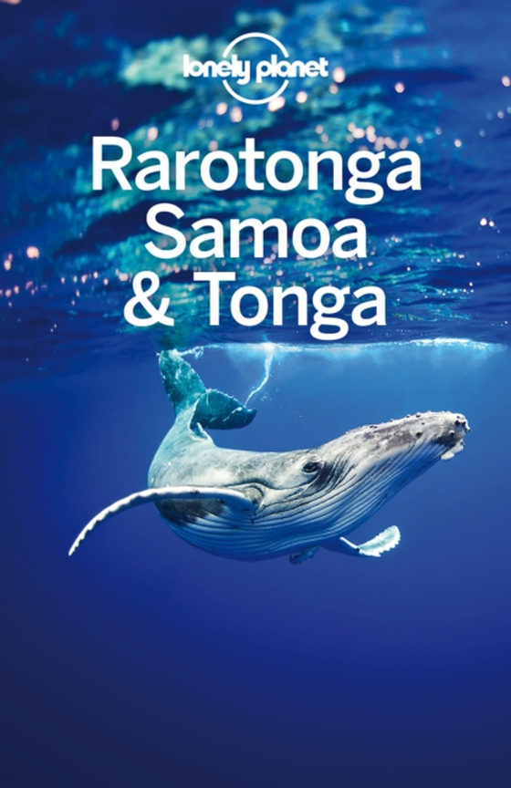 Lonely Planet Rarotonga, Samoa & Tonga (e-bog) af Sheward, Tamara