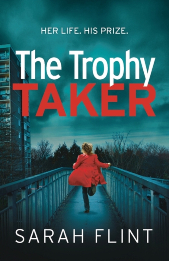 Trophy Taker (e-bog) af Sarah Flint, Flint
