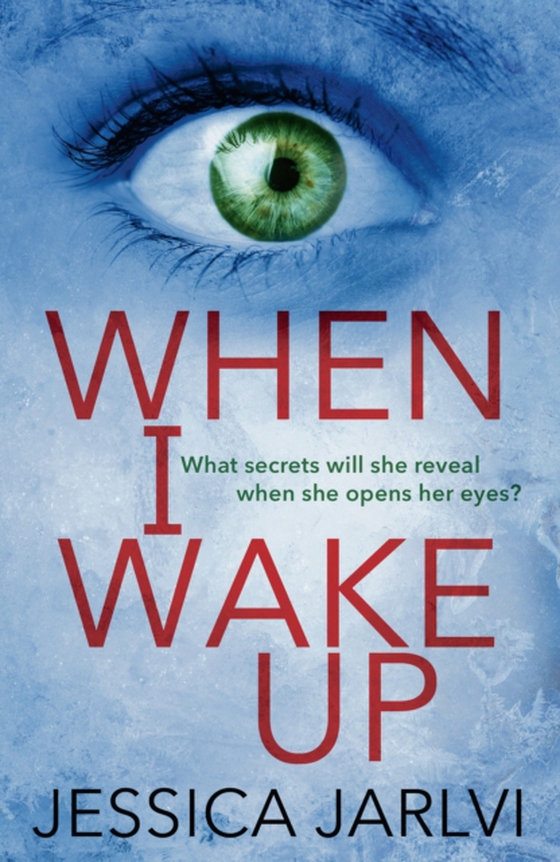 When I Wake Up (e-bog) af Jessica Jarlvi, Jarlvi