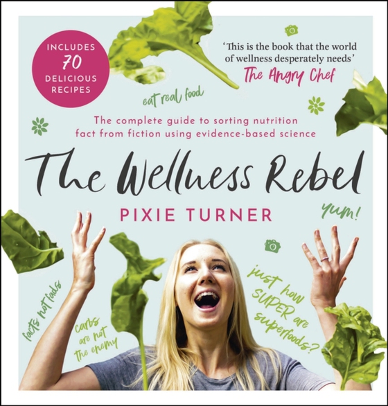 Wellness Rebel (e-bog) af Plantbased Pixie, Pixie