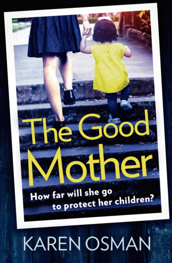 Good Mother (e-bog) af Karen Osman, Osman