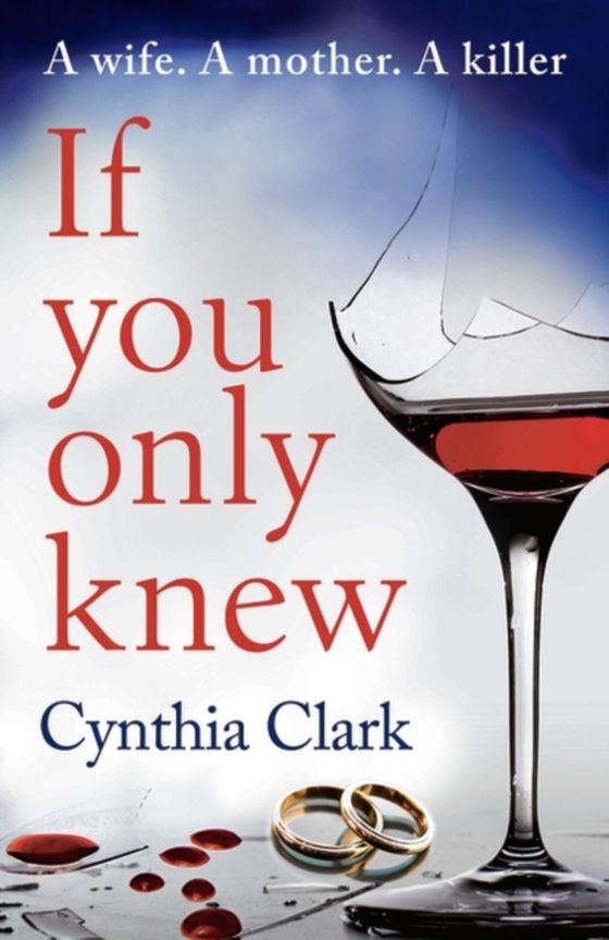 If You Only Knew (e-bog) af Cynthia Clark, Clark