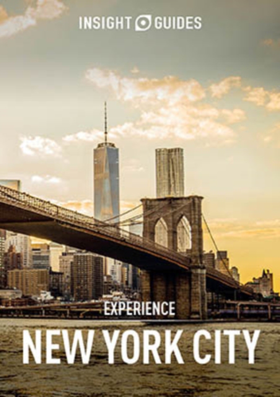 Insight Guides Experience New York City (Travel Guide eBook) (e-bog) af Guides, Insight