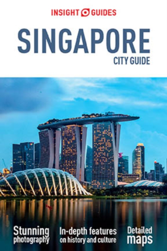 Insight Guides City Guide Singapore (Travel Guide eBook) (e-bog) af Guides, Insight