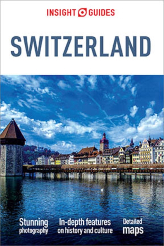 Insight Guides Switzerland (Travel Guide eBook) (e-bog) af Guides, Insight