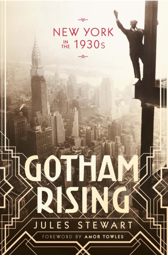 Gotham Rising (e-bog) af Jules Stewart, Stewart