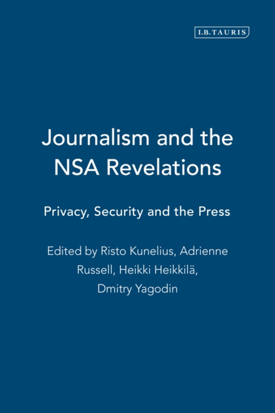 Journalism and the Nsa Revelations (e-bog) af -