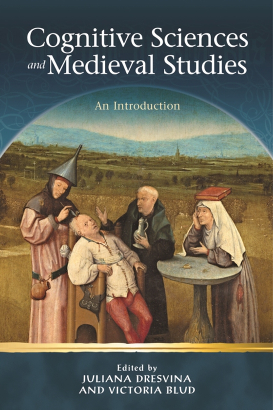 Cognitive Sciences and Medieval Studies (e-bog) af -