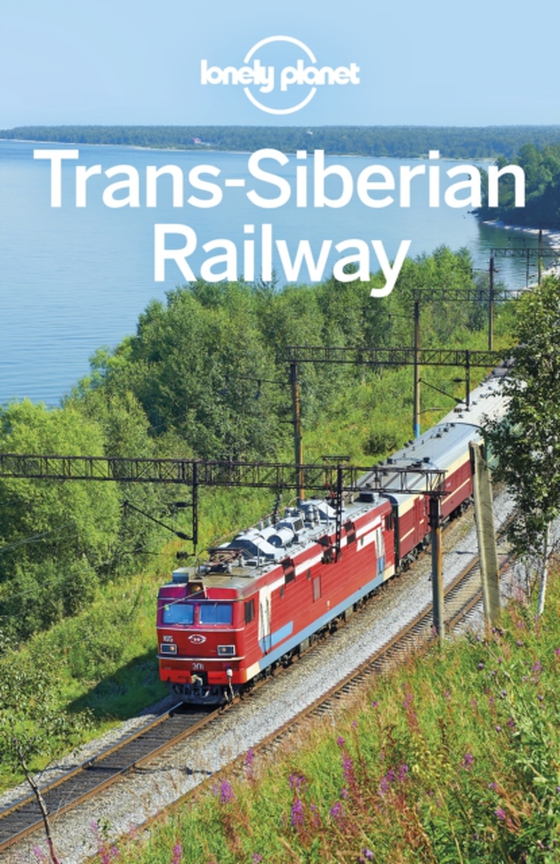 Lonely Planet Trans-Siberian Railway (e-bog) af Vorhees, Mara