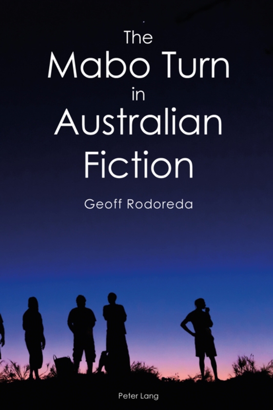 Mabo Turn in Australian Fiction (e-bog) af Geoff Rodoreda, Rodoreda