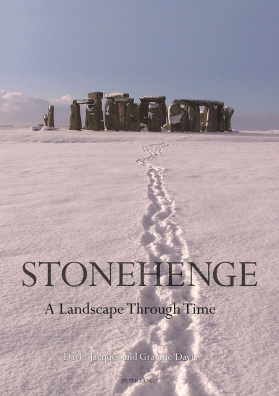 Stonehenge: A Landscape Through Time (e-bog) af Graeme Davis, Davis