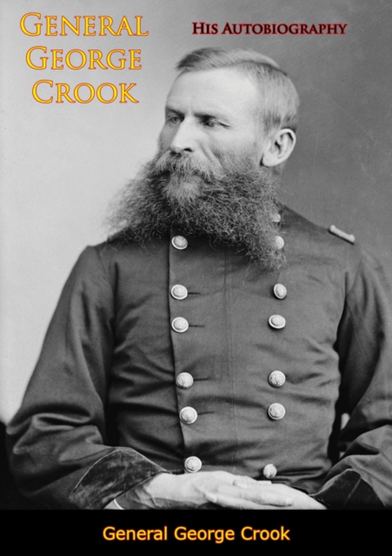 General George Crook (e-bog) af Crook, Gen. George