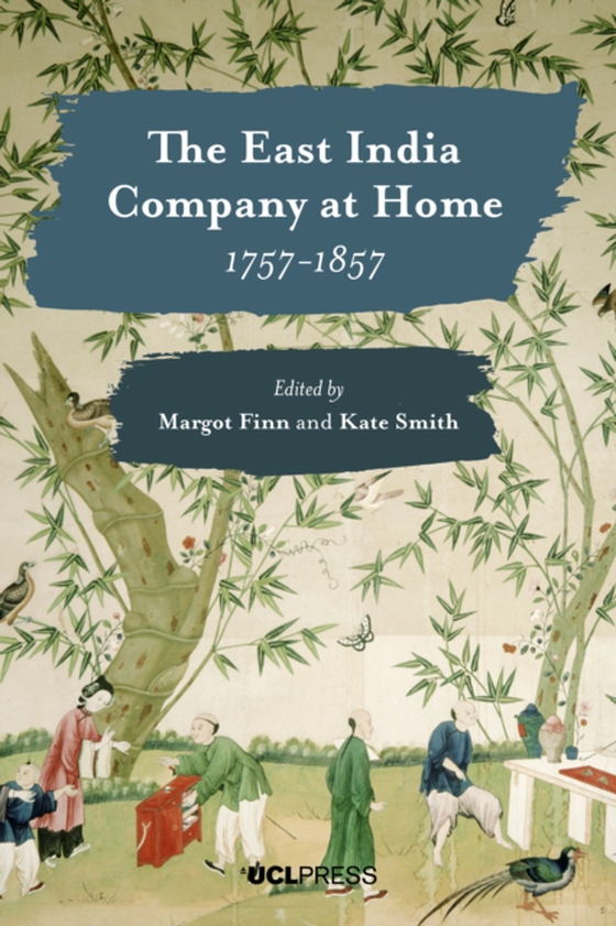 East India Company at Home, 1757-1857