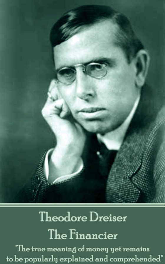 Financier (e-bog) af Theodore Dreiser