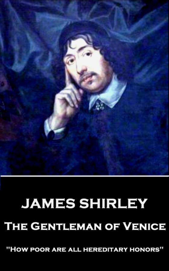 Gentleman of Venice (e-bog) af James Shirley