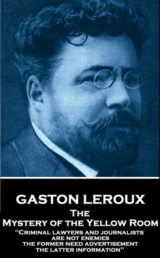 Mystery of the Yellow Room (e-bog) af Gaston Leroux