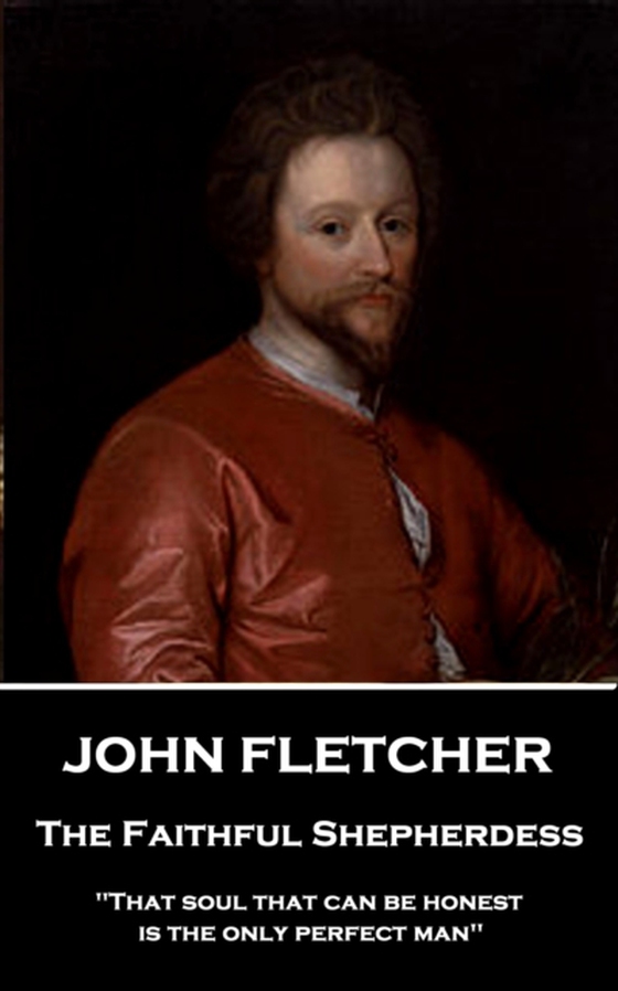 Faithful Shepherdess (e-bog) af John Fletcher