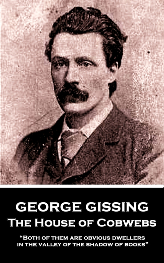 House of Cobwebs (e-bog) af George Gissing