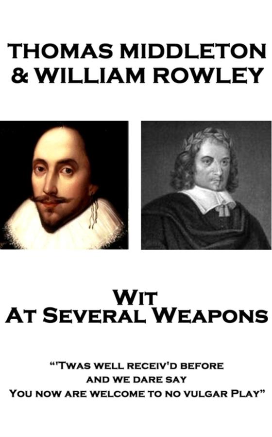 Wit At Several Weapons (e-bog) af William Rowley