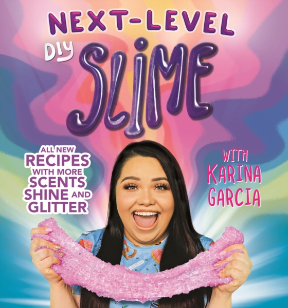 Karina Garcia's Next-Level DIY Slime (e-bog) af Garcia, Karina