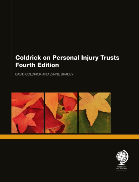 Coldrick on Personal Injury Trusts (e-bog) af Bradey, Lynne