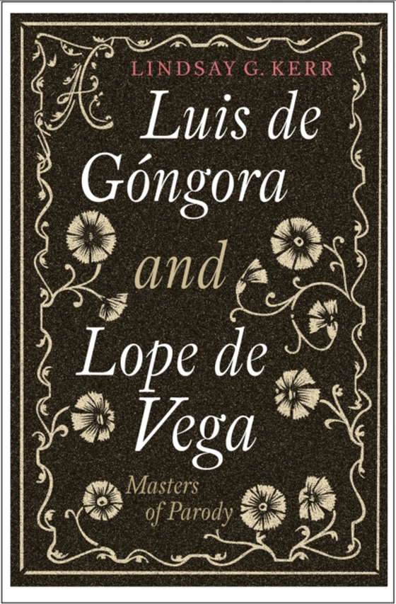 Luis de Gongora and Lope de Vega