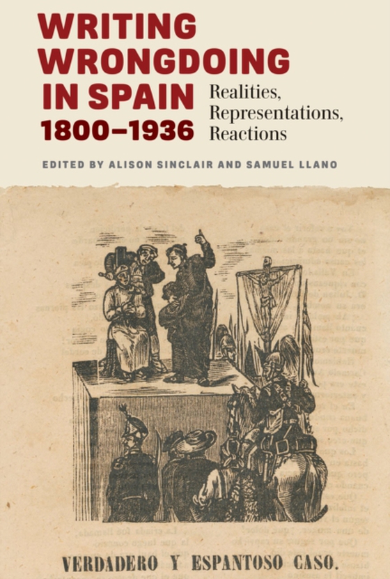 Writing Wrongdoing in Spain, 1800-1936 (e-bog) af -