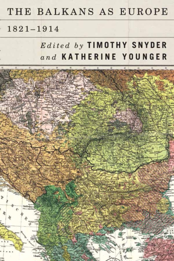 Balkans as Europe, 1821-1914 (e-bog) af -